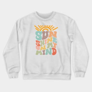 Sunshine on my mind, pastels, retro, vintage, summer Crewneck Sweatshirt